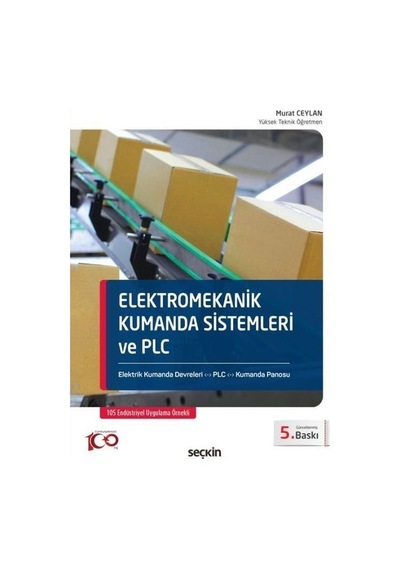 Elektromekanik Kumanda Sistemleri Ve Plc / Murat Ceylan