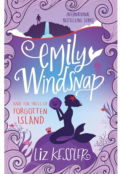Emily Windsnap And The Falls Of Forgotten Island : Book 7