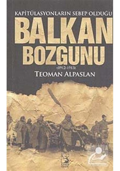 Balkan Bozgunu - Teoman Alpaslan - Kamer Yayınları