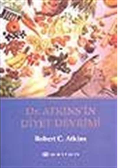 Dr. Atkins'in Diyet Devrimi / Robert C. Atkins