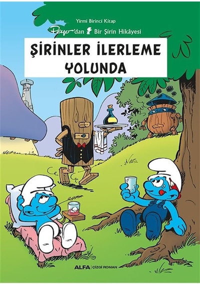 Şirinler İlerleme Yolunda / Şirinler 21 / Peyo