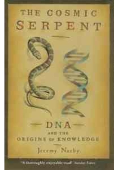 The Cosmic Serpent 9780753808511