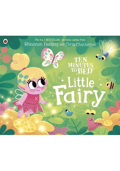 Ten Minutes To Bed: Lttle Fairy