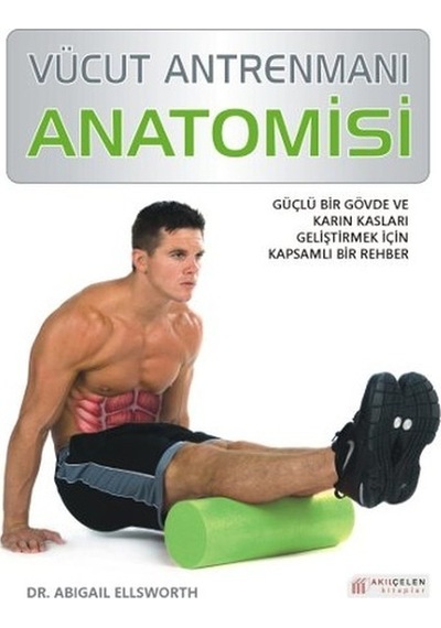 Vücut Antrenmanı Anatomisi