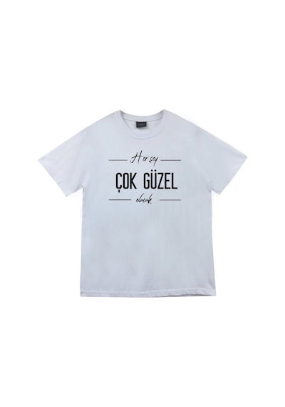 Stoned&Fame Her Şey Çok Güzel Olacak Baskılı Unisex %100 Pamuk Beyaz T-shirt Beyaz