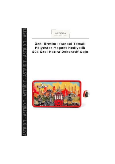 Özel Üretim İstanbul Temalı Polyester Magnet Hediyelik Süs Özel Hatıra Dekoratif Obje