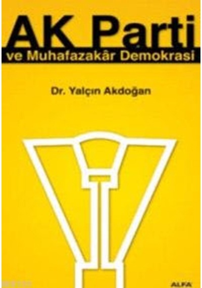Tarihe Düşülen Notlar + Ak Parti Ve Muhafazakâr Demokrasi + Kırk Yıllık Düş + Okuma Sticker'ları