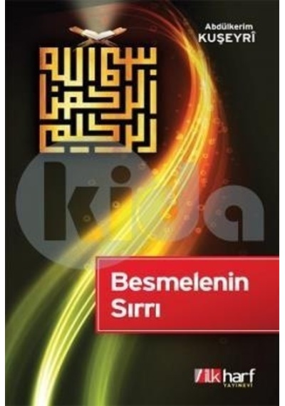 Besmelenin Sırrı Abdülkerim Kuşeyri