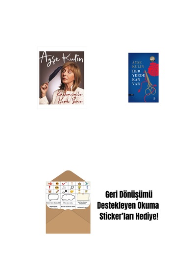 Kalemimle Kırk Sene Ciltli + Her Yerde Kan Var Midi Boy + Okuma Sticker'ları