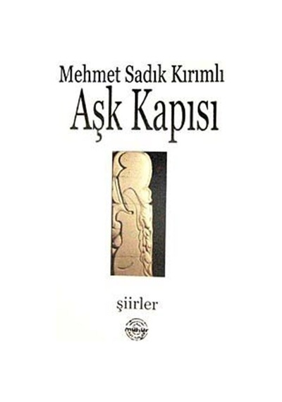 Aşk Kapısı / Mehmet Sadık Kırımlı