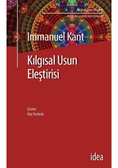 Kılgısal Usun Eleştirisi - Kant - İdea Yayınevi