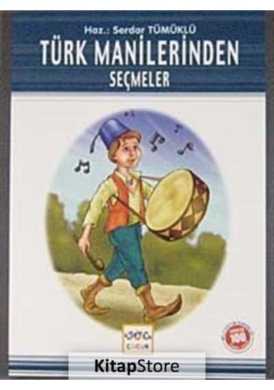 Türk Manilerinden Seçmeler / 100 Temel  Eser