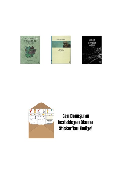 Gözyaşının Çağrısı + Tutanak + Çıkmak İçin Bu Karanlıktan + Okuma Sticker'ları