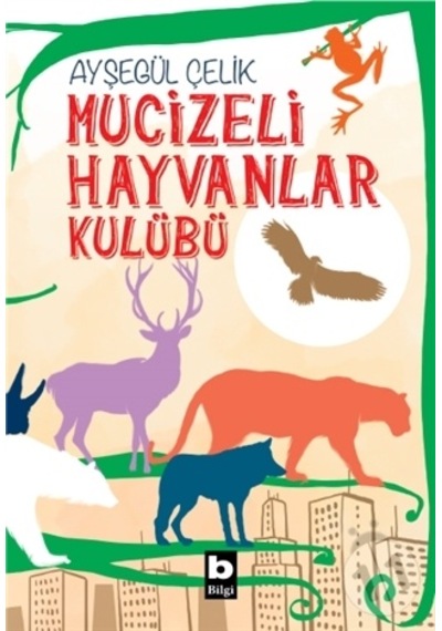 Mucizeli Hayvanlar - Kulübü
