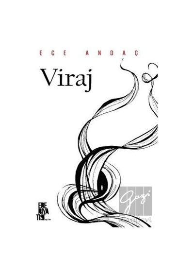 Viraj - Ece Andaç - Edebiyatist