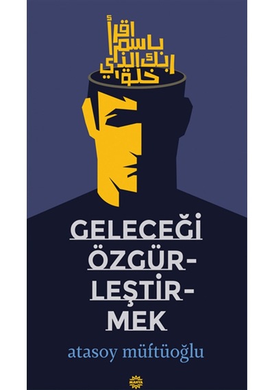 Geleceği Özgürlestirmek