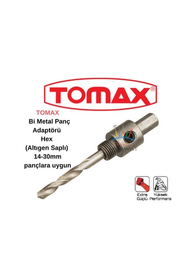 Tomax Hss Bi Metal Panç Adaptörü Hex altıgen Saplı 14-30 Mm