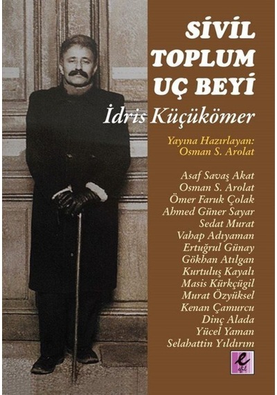 Sivil Toplum Uç Beyi Idris Küçükömer 9786054160709