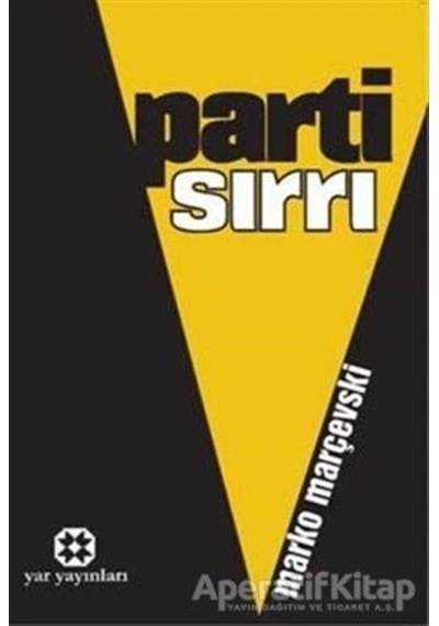 Parti Sırrı - Marko Marçevski - Yar Yayınları