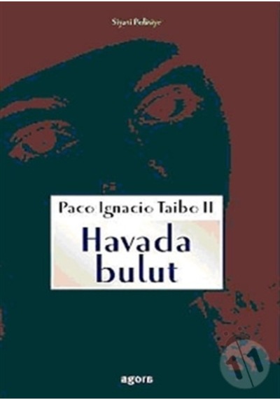Havada Bulut - Paco Ignacio Taibo Iı