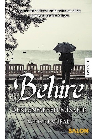 Behire- Beklenmeyen Misafir - Mehmet Vural - Salon Yayınları