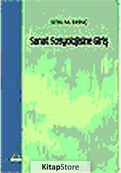 Sanat Sosyolojisine Giriş / Sıtkı M. Erinç