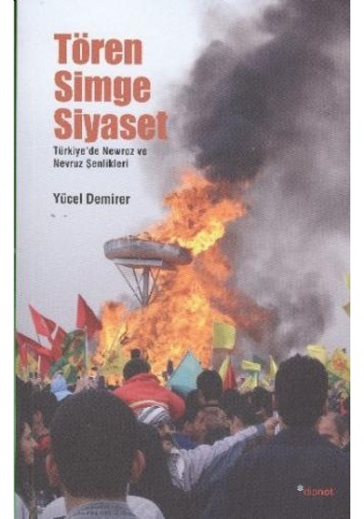 Tören Simge Siyaset - Yücel Demirer - Dipnot