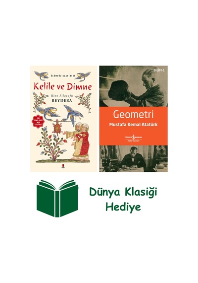 Kelile Ve Dimne + Geometri + Dünya Klasiği Hediye