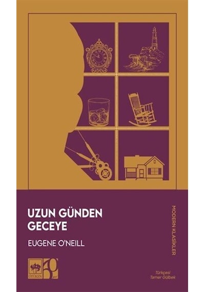 Uzun Günden Geceye / Eugene O'neill
