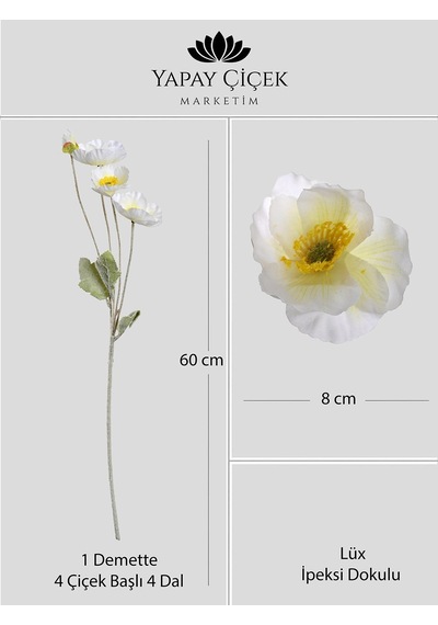 Beyaz Yapay Gelincik Çiçeği 4 Dallı Lüx İpeksi Dokulu 60 Cm
