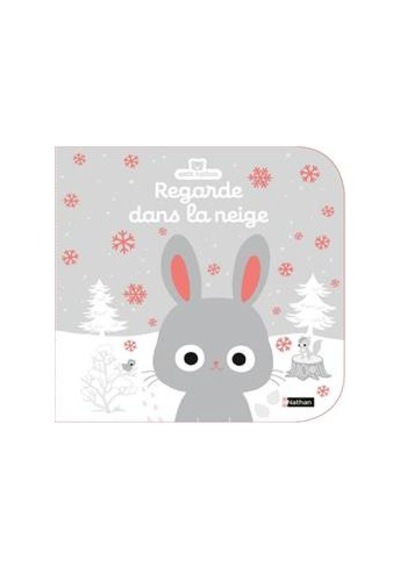 Regarde Dans La Neige 9782092567005
