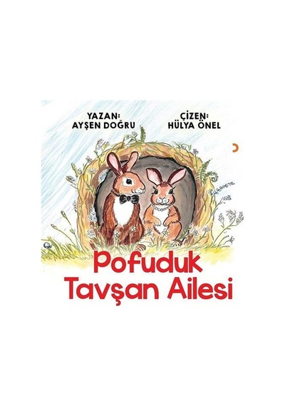 Pofuduk Tavşan Ailesi / Ayşen Doğru