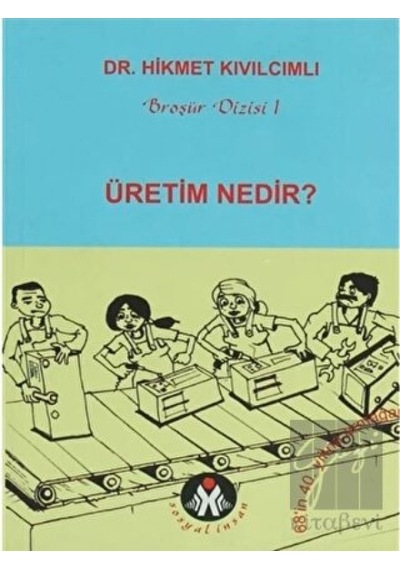 Üretim Nedir? - Sosyal Insan Yayınları