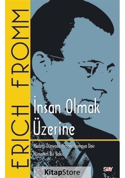 İnsan Olmak Üzerine / Erich Fromm