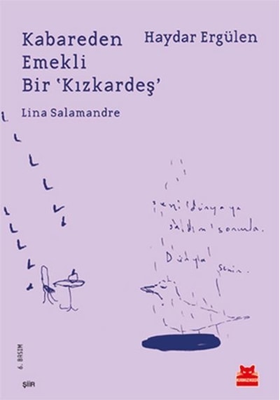 Kabareden Emekli Bir Kızkardeş - Haydar Ergülen - Kırmızı Kedi
