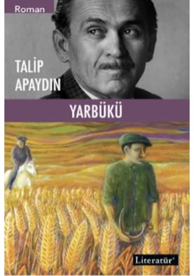 Yarbükü - Talip Apaydın - Literatür Yayıncılık