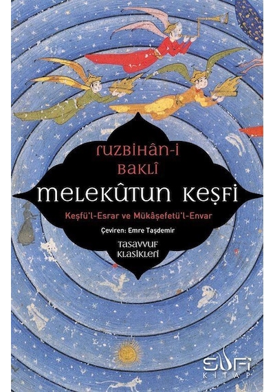 Melekûtun Keşfi / Ruzbihan Baklî