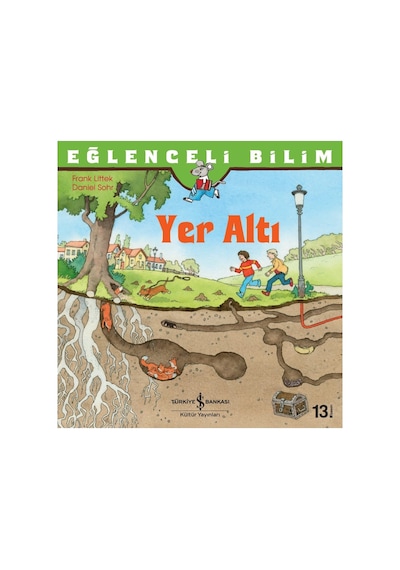 Yer Altı Bilimleri Temalı Eğlenceli Çocuk Kitabı