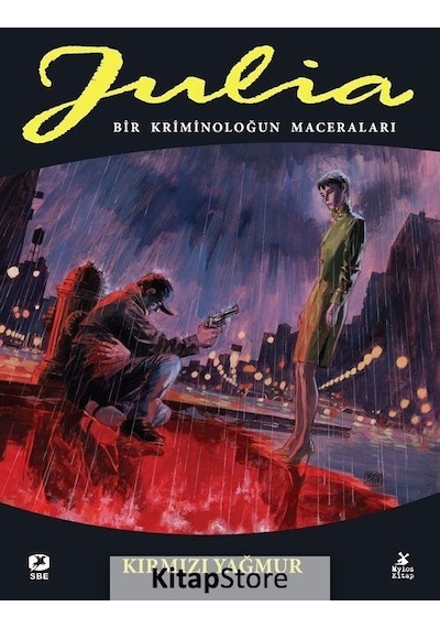 Julia 85.Cilt - Bir Kriminoloğun Maceraları - Kırmızı Yağmur - Giancarlo Berardi - Mylos Kitap