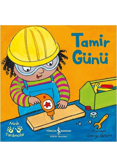 Tamir Günü - Minik Yardımcılar 2. Baskı