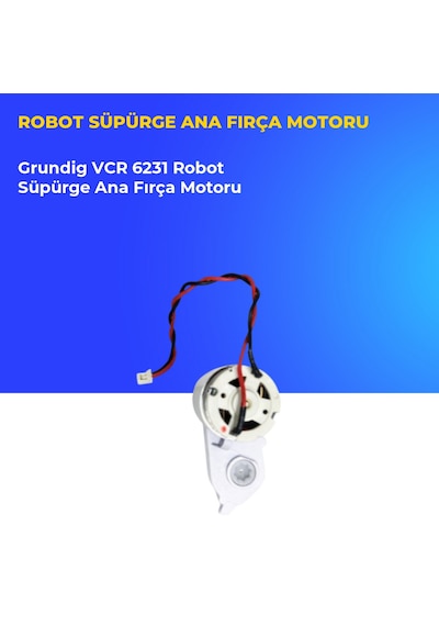 Grundig Vcr 6231 Robot Süpürge Ana Fırça Motoru