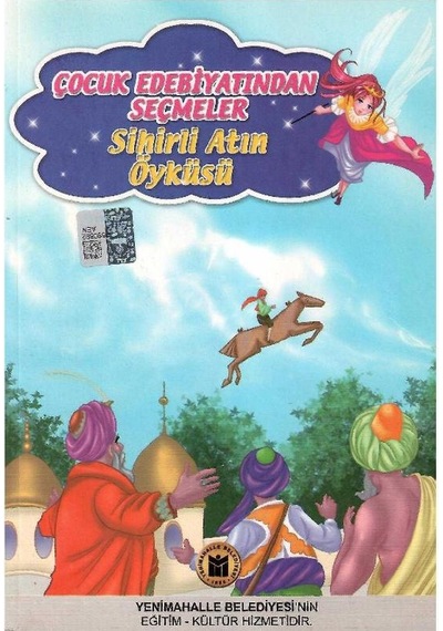 Sihirli Atın Öyküsü - Faruk Çil
