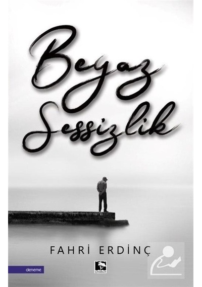 Beyaz Sessizlik / Fahri Erdinç