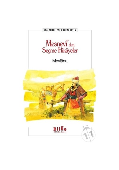Mesnevi’Den Seçme  Hikayeler