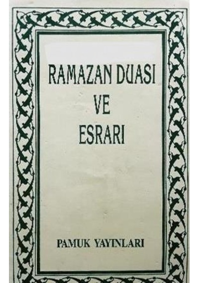 Ramazan Duası ve Esrarı - Pamuk Yayınları