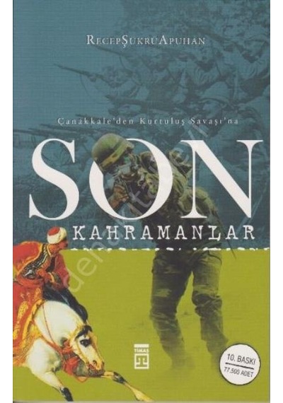 Son Kahramanlar Timaş Yayınları