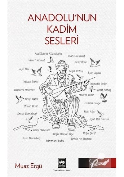 Anadolu'nun Kadim Sesleri - Muaz Ergü - Ötüken Neşriyat