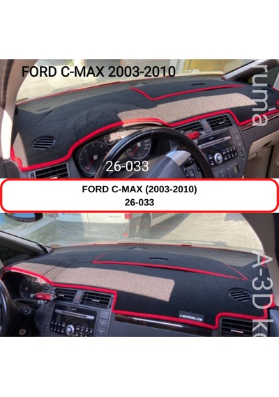FORD C-MAX (2002-2010) TORPİDO  KORUMASI / HALISI / ÖRTÜSÜ