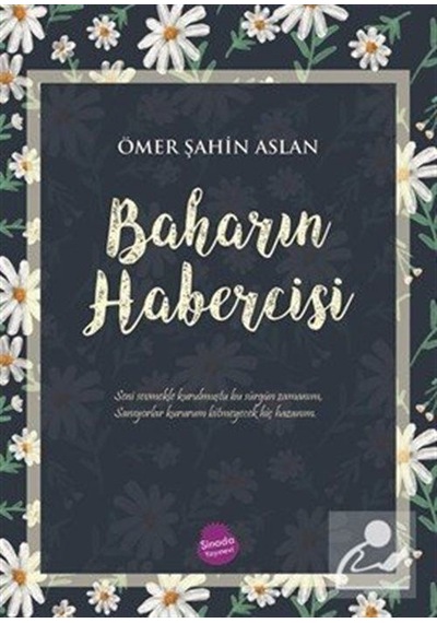 Baharın Habercisi / Ömer Şahin Aslan