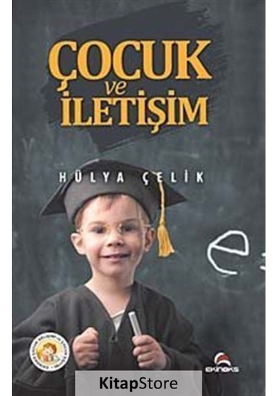 Çocuk ve İletişim - Hülya Çelik - Ekinoks